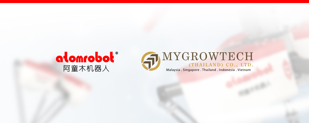 Atom Robot Mygrowtechthailand ตัวแทนจำหน่ายหุ่นยนต์อุตสาหกรรม Atom Robot