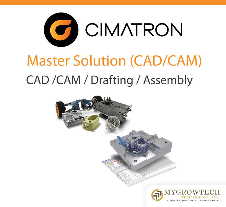 Cimatron 15 - Master Solution (CAD/CAM) CAD / CAM / Drafting / Assembly Mygrowtechthailand.com